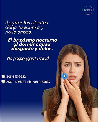 Bruxismo-Dental Cosmetic Miami